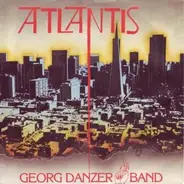 Georg Danzer & Band - Atlantis / Die Türken