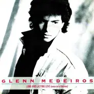 Glenn Medeiros - Long And Lasting Love (Once In A Lifetime)