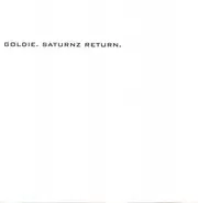 Goldie - Saturnz Return
