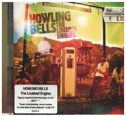 Howling Bells - The Loudest Engine