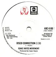 Isaac Hayes Movement - Disco Connection