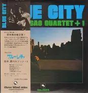 Isao Suzuki Quartet - Blue City