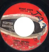 James Moody - If You Grin (You're In) / Giant Steps