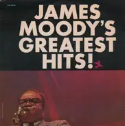James Moody - James Moody's Greatest Hits!