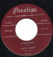 James Moody - Over The Rainbow / Jack Raggs
