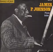James P. Johnson - Piano Solos