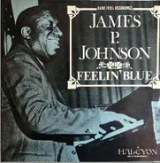James Price Johnson - Feelin' Blue