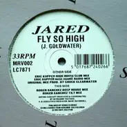 Jared - Fly So High