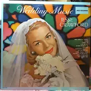 Jesse Crawford - Wedding Music