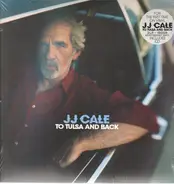 JJ Cale - To Tulsa and Back