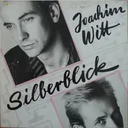 Joachim Witt - Silberblick