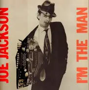 Joe Jackson - I'm the Man