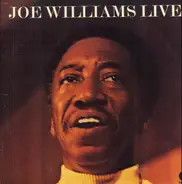 Joe Williams - Joe Williams Live