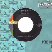Johnny Burnette - Little Boy Sad / (I Go) Down To The River