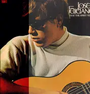 José Feliciano - That the Spirit Needs