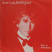 José Luis Rodríguez - Por Si Volvieras