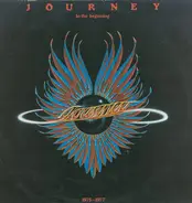 Journey - In The Beginning - 1975-1977