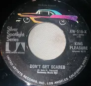 King Pleasure - I'm In The Mood For Love/Don't Get Scared