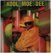 Kool Moe Dee - They Want Money