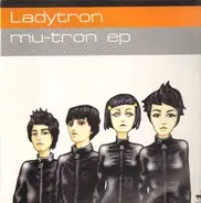 Ladytron - Mu-tron EP
