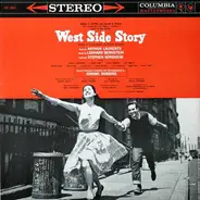 Leonard Bernstein ‧ Jerome Robbins ‧ Carol Lawrence ‧ Larry Kert ‧ Chita Rivera - West Side Story - Original Broadway Cast