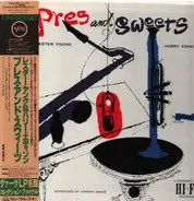 Lester Young , Harry Edison - Pres & Sweets