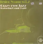 Lester Young, Count Basie - Crazy Over Jazz