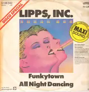 Lipps, Inc. - funkytown / all night dancing