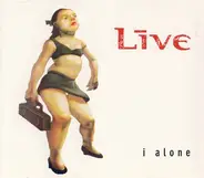 Live - I Alone