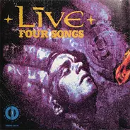 Live - Four Songs