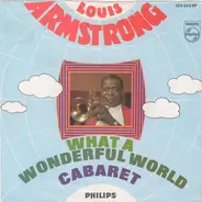 Louis Armstrong - What a Wonderful World