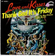 Love & Kisses, Donna Summer a.o. - Thank God It's Friday