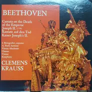 Beethoven - C. Krauss - Cantata on the death of emperor joseph II
