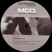 M.C.D. Mad Club Disease - Dadawo