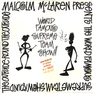 Malcolm McLaren Presents World's Famous Supreme Team - Round the Outside! Round the Outside!