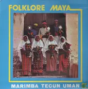 Marimba Tecun Uman - Folklore Maya