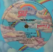 Marlene - I Want You, Touch Me