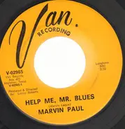 Marvin Paul - Help Me, Mr. Blues