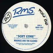 Maurice And The Cliches - Soft Core