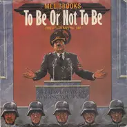 Mel Brooks - To Be Or Not To Be (The Hitler Rap)