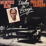 Memphis Slim / Philippe Lejeune ‎ - Dialog in Boogie