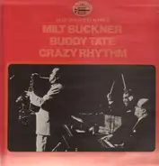 Milt Buckner & Buddy Tate - Crazy Rhythm