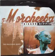 Morcheeba - Trigger hippie '97