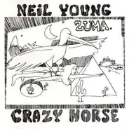 Neil Young & Crazy Horse - Zuma