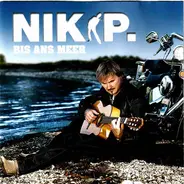 Nik P. - Bis Ans Meer