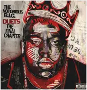 Notorious B.I.G. - Duets: The Final Chapter