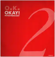 O.K. - Okay!