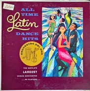 Orchestra Del Oro - All Time Latin Dance Hits