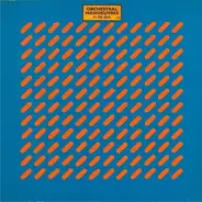 Orchestral Manoeuvres In The Dark - Orchestral Manoeuvres in the Dark