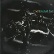 Orchestral Manoeuvres In The Dark - Sugar Tax
